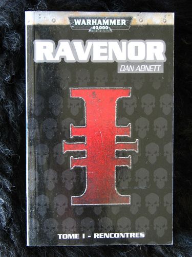 Ravenor I : Rencontre (Dan Abnett)